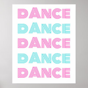 Retro Dance Typography- Motivational Wall Art Poster