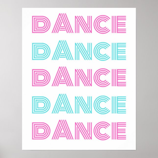 Retro Dance Typography- Motivational Wall Art Poster (Framsidan)