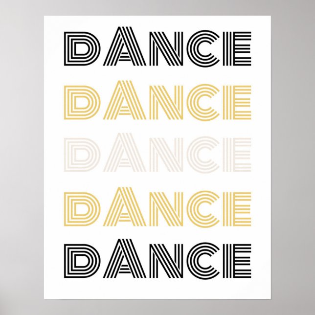 Retro Dance Typography- Motivational Wall Art Poster (Framsidan)