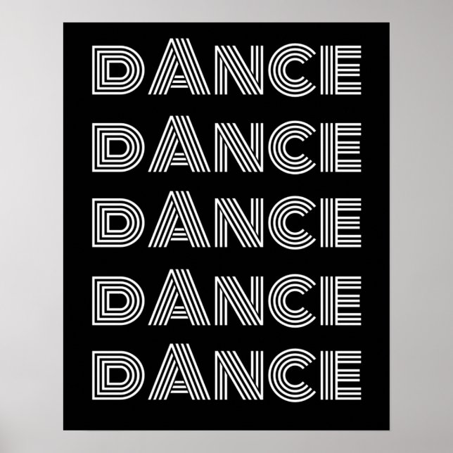 Retro Dance Typography White Black Poster (Framsidan)