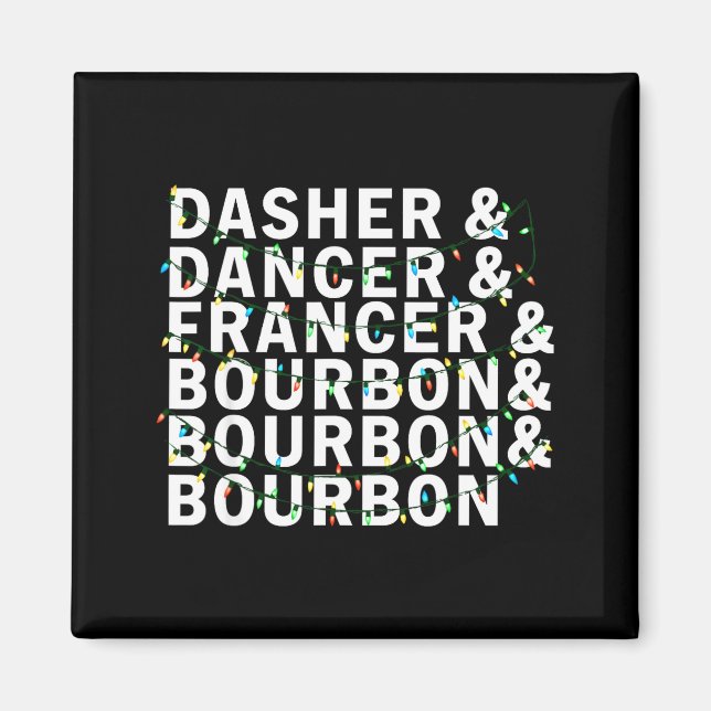 Retro Dasher Dancer Prancer Bourbon Christmas Funn Magnet (Framsidan)