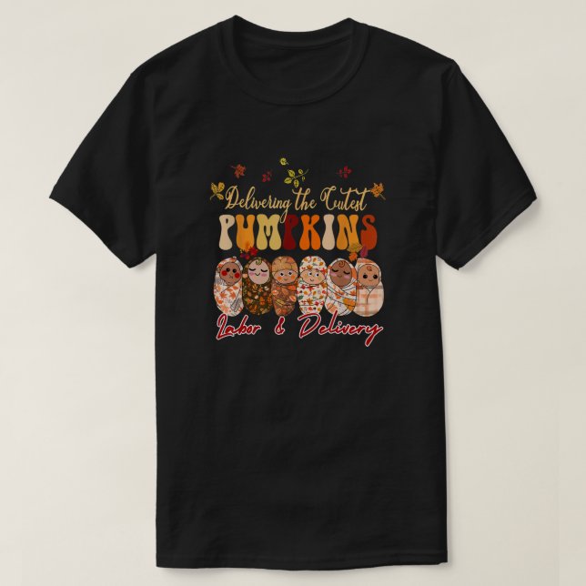 Retro Deliving the Cutest Pumpkin Funny Labor T Shirt (Design framsida)