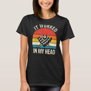 Retro, det fungerade mitt huvud, Bassäng Billiards T Shirt