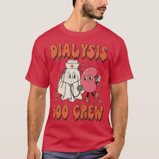 Retro Dialysis Boo Crew Dialysis Nurse Halloween C T Shirt