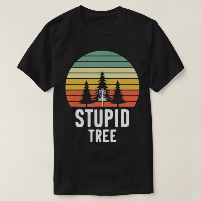 Retro Disk Golf Stupid Träd Funny Frisbee Golf Gif T Shirt (Design framsida)