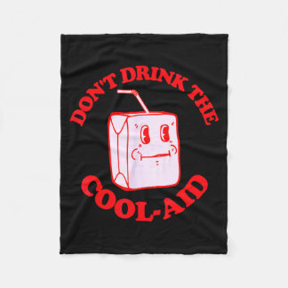 Retro Don't Drink The Cool-aid  Fleecefilt