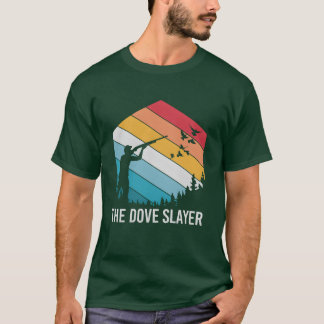Retro Dove Sayer Bird Hunter-roligt T Shirt