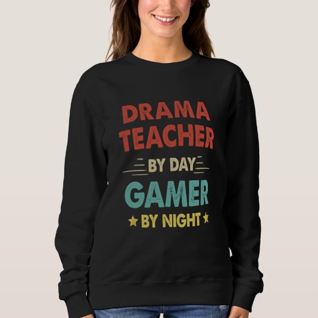 Retro Drama Teacher By Day Gamer By Night T Shirt (Framsida)