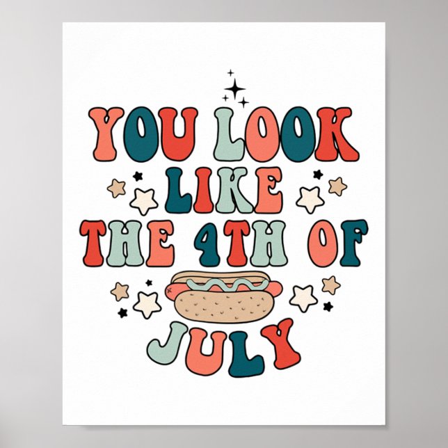 Retro Du ser ut som Hund Hett 4:e juli Poster (Framsidan)