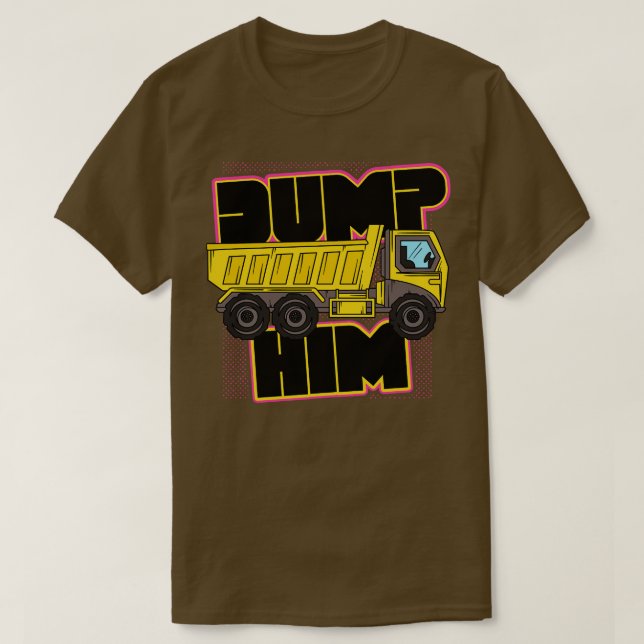 Retro Dump honom Funny Lastbil T Shirt (Design framsida)