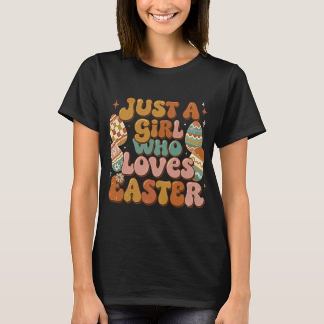 Retro Easter T-Shirt  Just a Girl Who Loves Easter (Framsida)