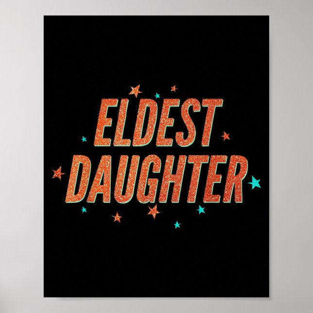 Retro Eldest Daughter Team Gift For Eldest Daughte Poster (Framsidan)