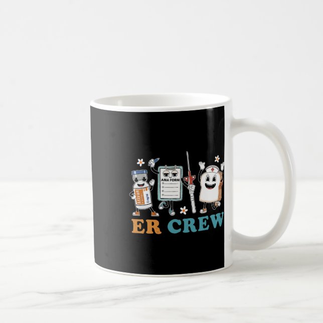 Retro Er Crew Akut Room Funny Er Ed Nurse Tec Kaffemugg (Höger)