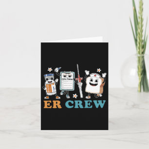 Retro Er Crew Akut Room Funny Er Ed Nurse Tec Kort