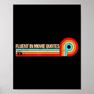 Retro Es Roligt Att Sägande Flytande I Filmcitat  Poster