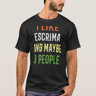 Retro Escrima-design Jag gillar Escrima och kanske T Shirt