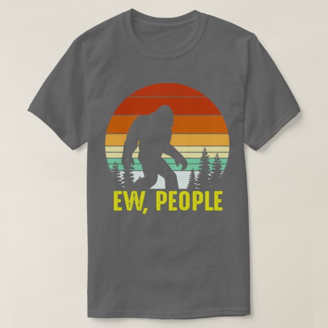 Retro Ew People Bigfoot Sasquatch Yeti T Shirt (Design framsida)