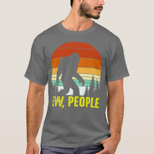 Retro Ew People Bigfoot Sasquatch Yeti T Shirt