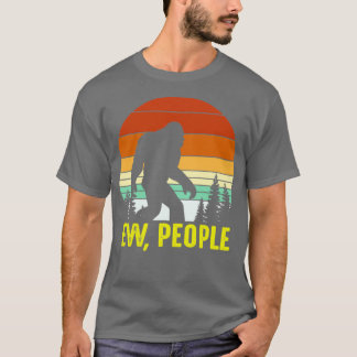 Retro Ew People Bigfoot Sasquatch Yeti T Shirt