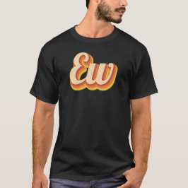 Retro Ew T Shirt