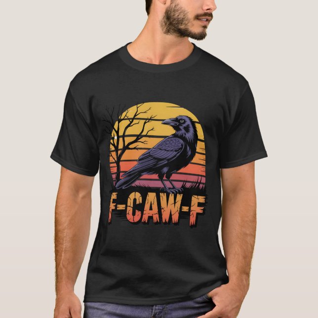 Retro F-Caw-F Black Bird Kråka Funny Kråka Bird T Shirt (Framsida)