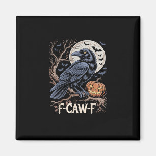 Retro F-Caw-F Fågel Kråka Rolig Kråka Fågel Kraxan Magnet