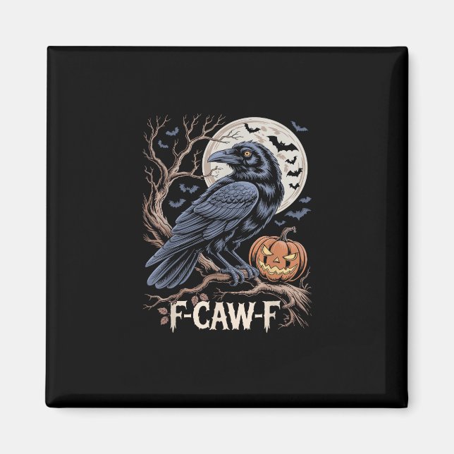 Retro F-Caw-F Fågel Kråka Rolig Kråka Fågel Kraxan Magnet (Framsidan)