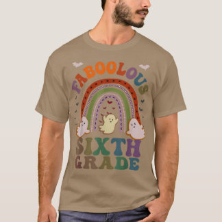 Retro FABOOLOUS 6E KLASS TEACHER T Shirt