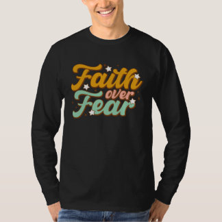 Retro Faith Over Fear Arrow Cute Inspirational Chr T Shirt