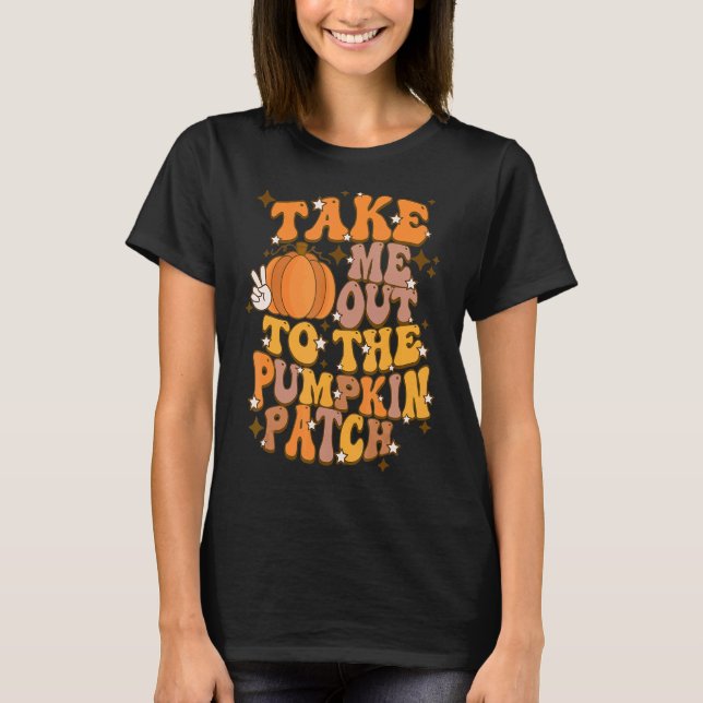 Retro Fall ta mig till Pumpkin Patch Groovy än T Shirt (Framsida)