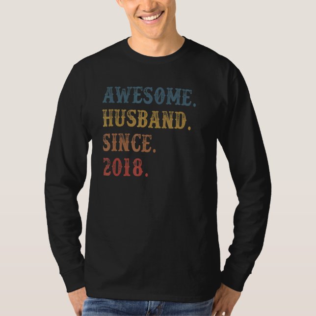 Retro Fantastisk Make sedan 2018 4 Bröllop Aniver T Shirt (Framsida)