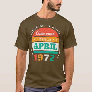 Retro Fantastisk sedan april 1972 Vintage Bd T Shirt