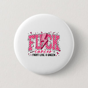Retro Fck Cancer Fight as a Queen Breast Cancer Knapp
