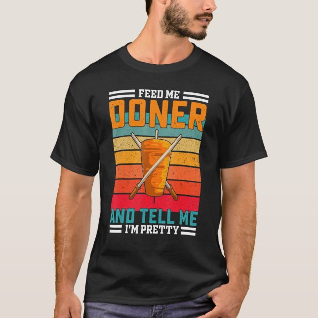 Retro Feed Me Doner Funny Saying - Turkish Kebab T Shirt (Framsida)