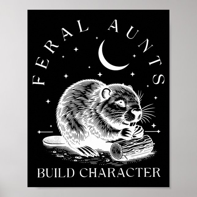 Retro Feral Aunts Build Character Funny New Aunt C Poster (Framsidan)