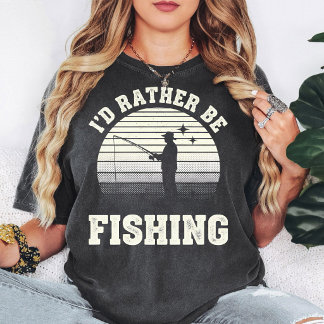 Retro Fisherman I'd Rather Be Fishing Sunset Vinta T Shirt