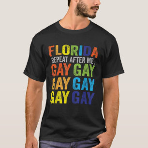 Retro Florida Repeat Gay Rainbow LGBTQ Gay pride D T Shirt