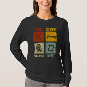 Retro För Forskaren Ät Sova Forskning Upprepa T Shirt