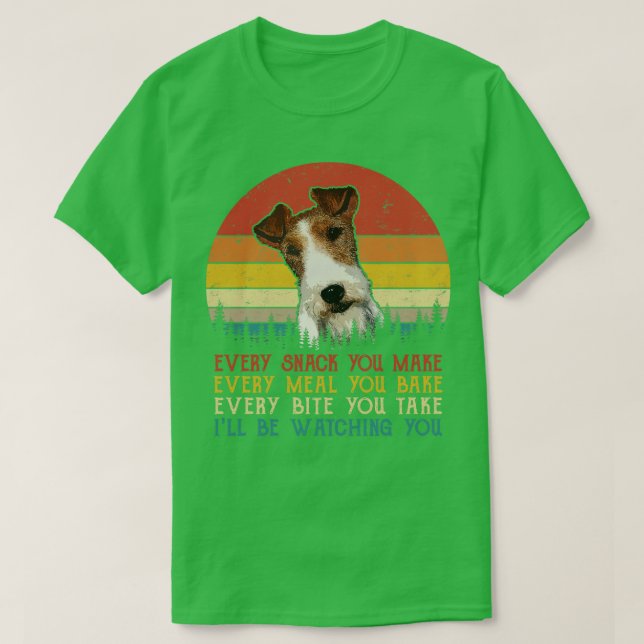 Retro Fox Terrier varje gång du gör varje måltid T Shirt (Design framsida)