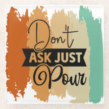Retro Fråga inte bara Pour