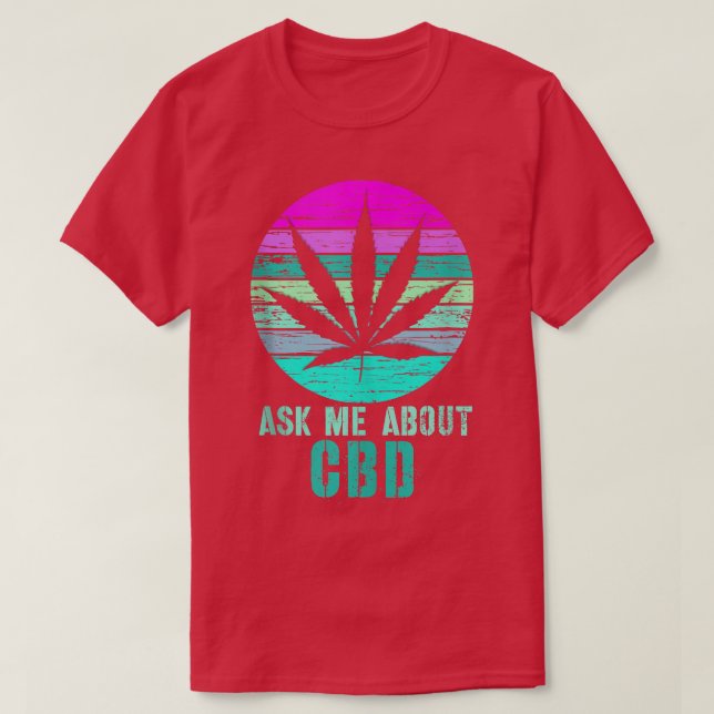 Retro Fråga mig om CBD Cannabidiol 302 T Shirt (Design framsida)