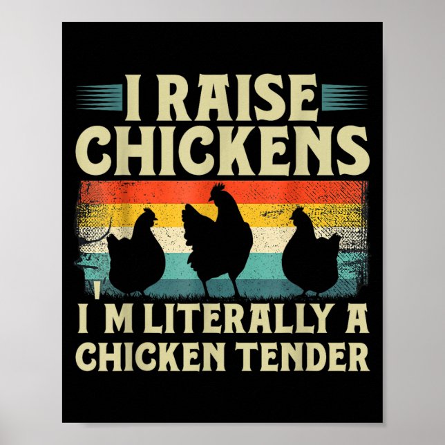 Retro Funny Chicken Lover Gift – I Raise Chickens  Poster (Framsidan)
