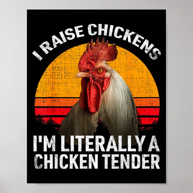 Retro Funny Chicken Lover Gift – I Raise Chickens  Poster (Framsidan)