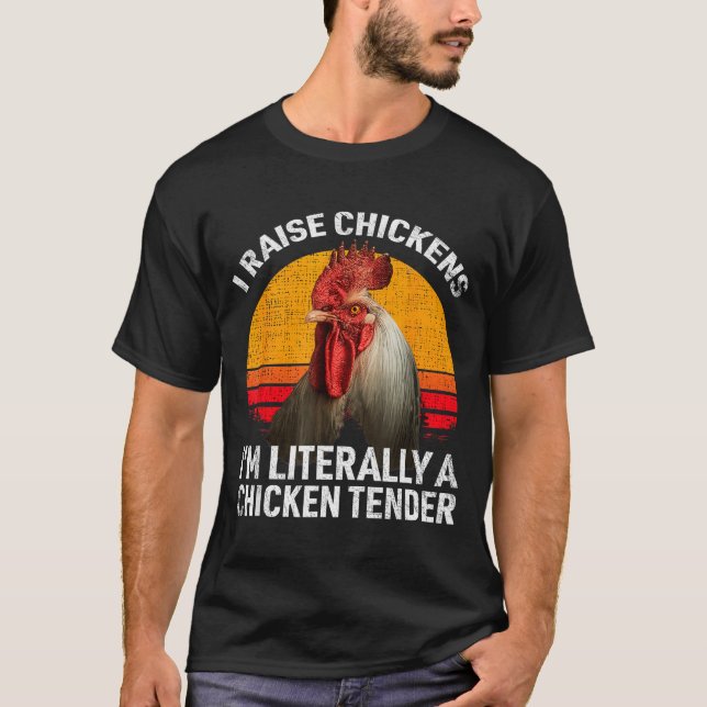 Retro Funny Chicken Lover Gift – I Raise Chickens  T Shirt (Framsida)