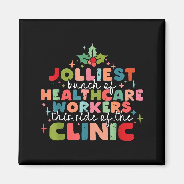 Retro Funny Nurse Jolliest Bunch Of Healthcare Wor Magnet (Framsidan)