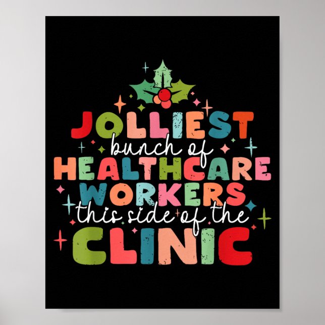 Retro Funny Nurse Jolliest Bunch Of Healthcare Wor Poster (Framsidan)