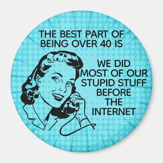 Retro Funny Över 40 magnet (Framsidan)