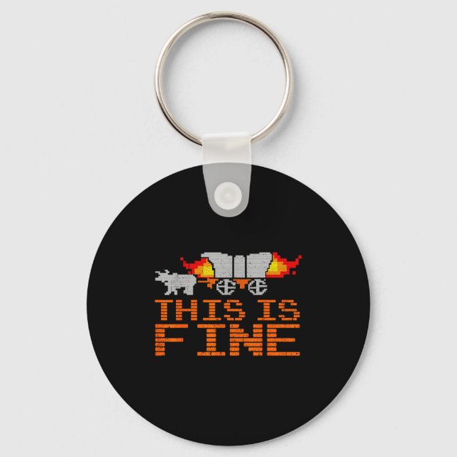Retro Funny Quote This Is Fine Sarcasm Gift  Nyckelring (Framsida)