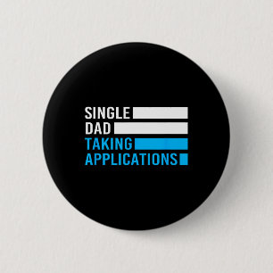 Retro Funny Single Pappa-applikationer Knapp