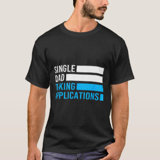Retro Funny Single Pappa-applikationer T Shirt